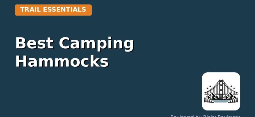 Best Camping Hammocks